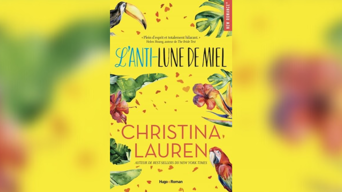 L'Anti-Lune de Miel – Christina Lauren – Rowena bookine